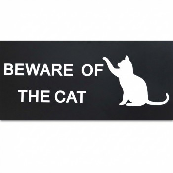 78cm Beware of the Cat